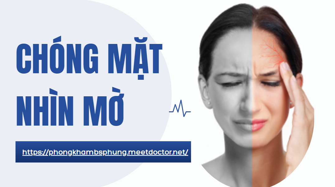 Chóng mặt, Thị lực giảm, Nhìn mờ nên làm gì?